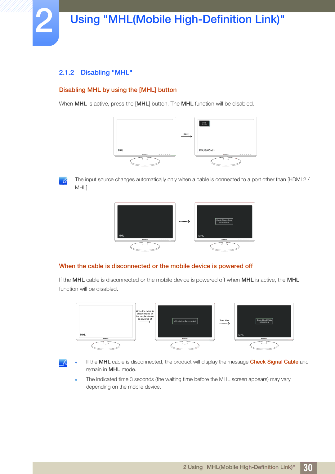 Samsung S27B550V, S27B350H, S23B550V user manual Disabling MHL by using the MHL button 