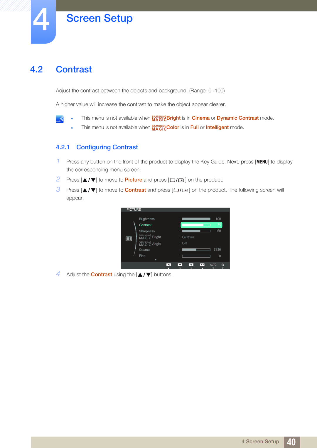 Samsung S27B350H, S27B550V, S23B550V user manual Configuring Contrast 