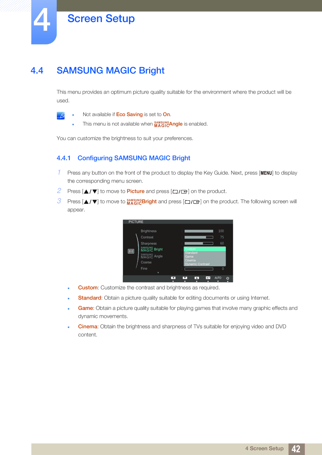 Samsung S27B550V, S27B350H, S23B550V user manual Configuring Samsung Magic Bright 