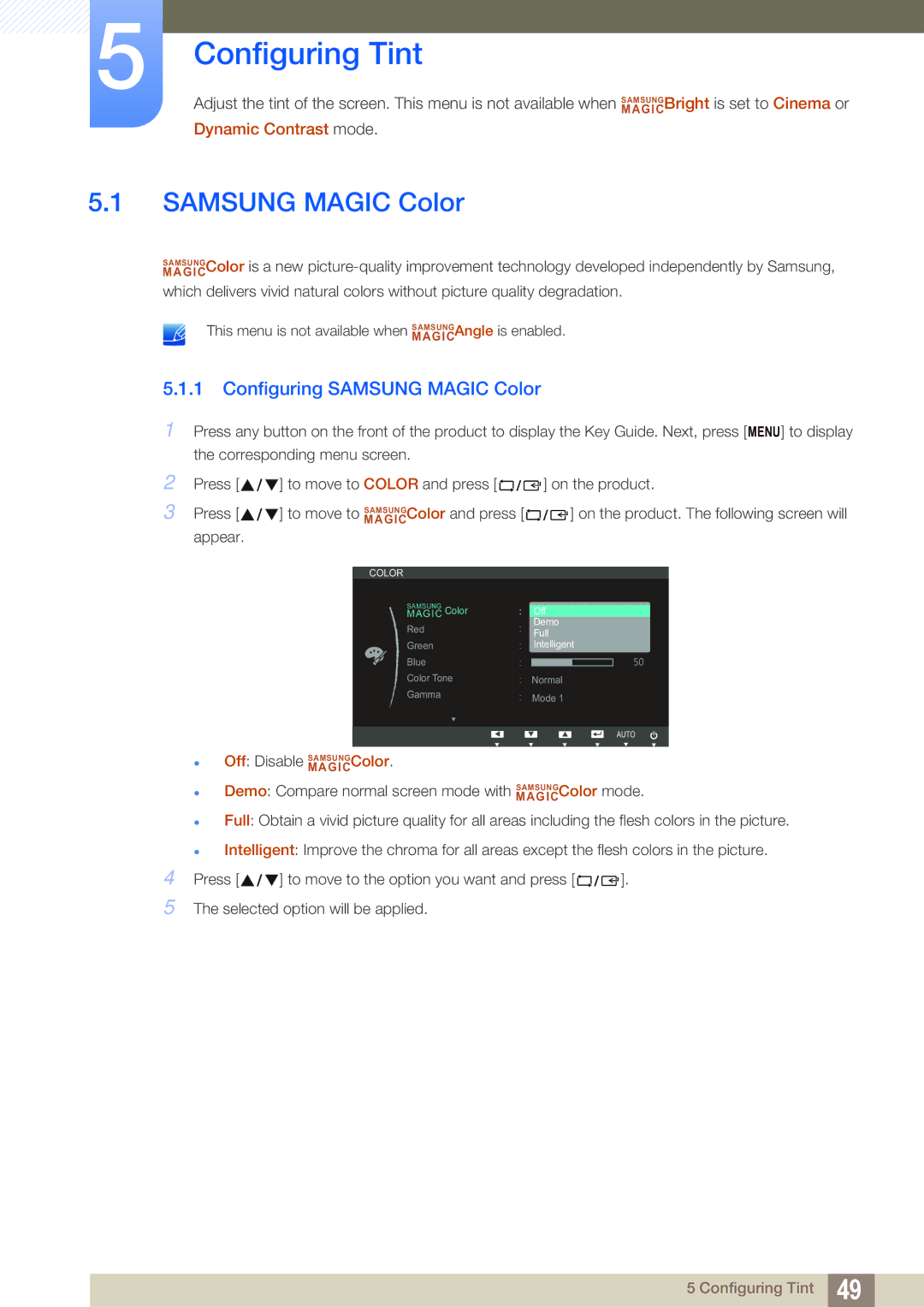 Samsung S27B350H, S27B550V, S23B550V user manual Configuring Tint, Configuring Samsung Magic Color 