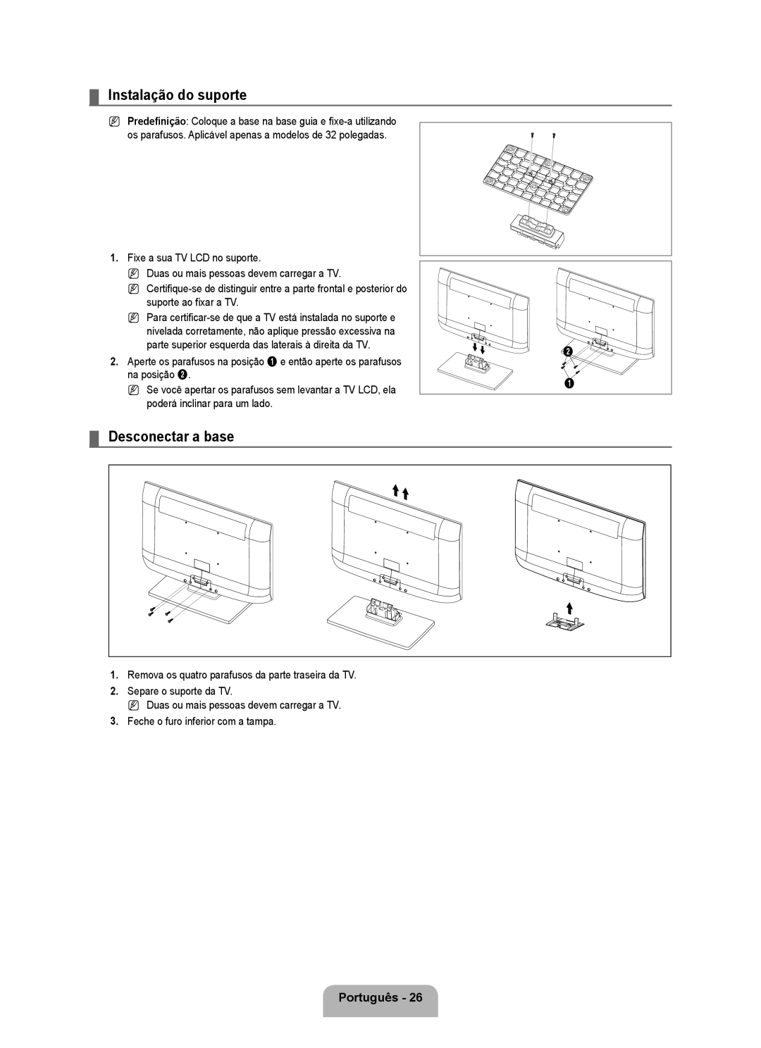 Samsung 350 user manual Instalação do suporte, Desconectar a base 