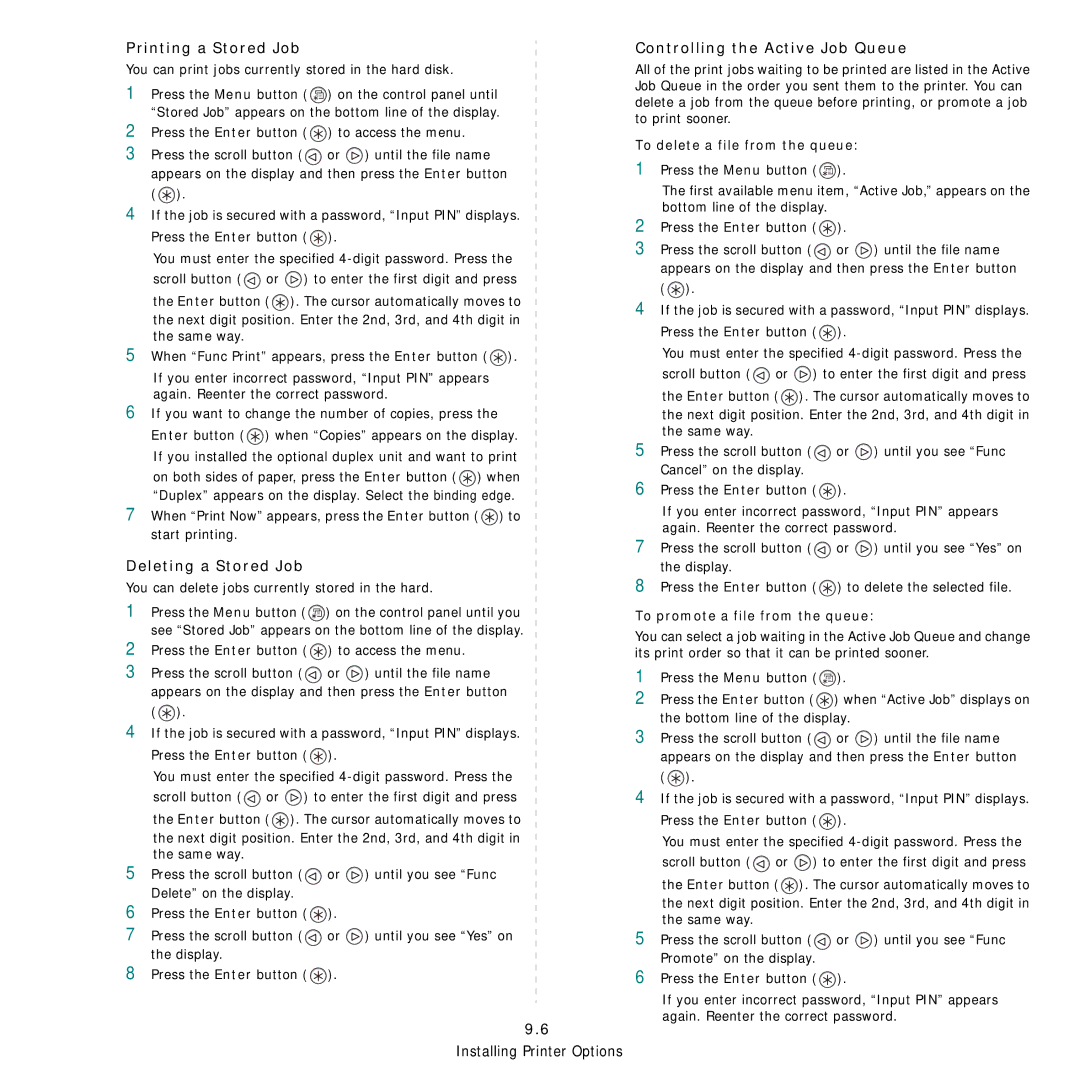 Samsung 3560 manual Printing a Stored Job, Deleting a Stored Job, Controlling the Active Job Queue 