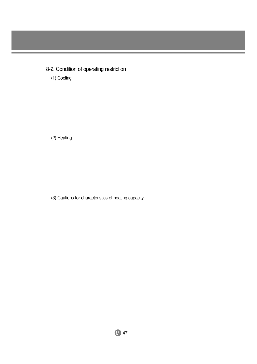 Samsung 3759 technical manual Condition of operating restriction, Cooling Heating 