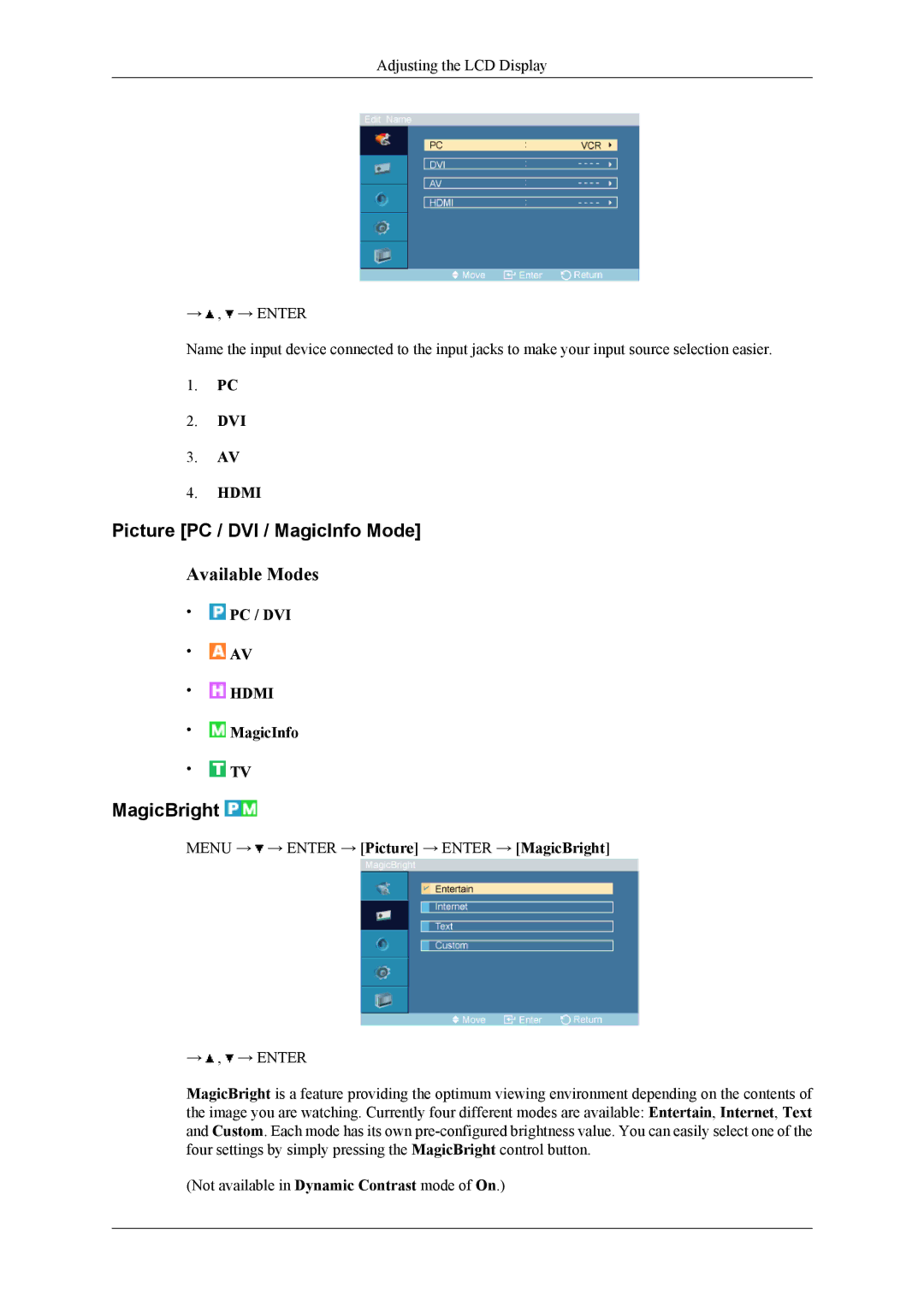 Samsung 460CXn, 400CXN, 460CXN user manual Picture PC / DVI / MagicInfo Mode, MagicBright 