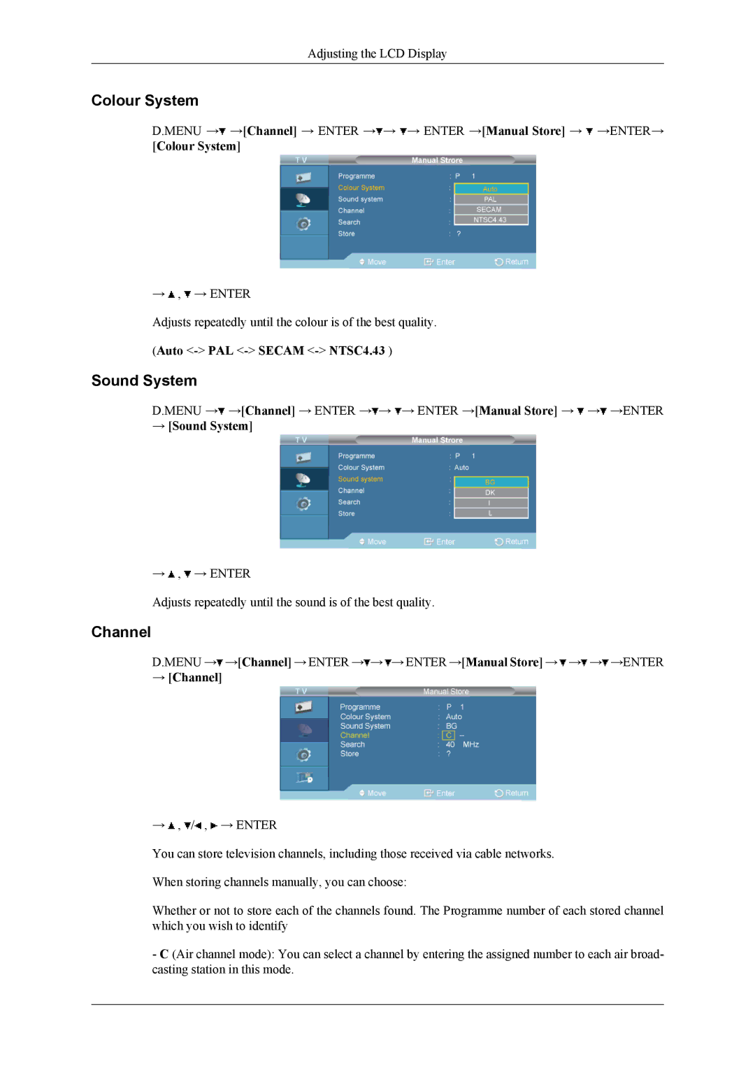 Samsung 460CXn, 400CXN, 460CXN user manual Colour System, → Sound System, → Channel 