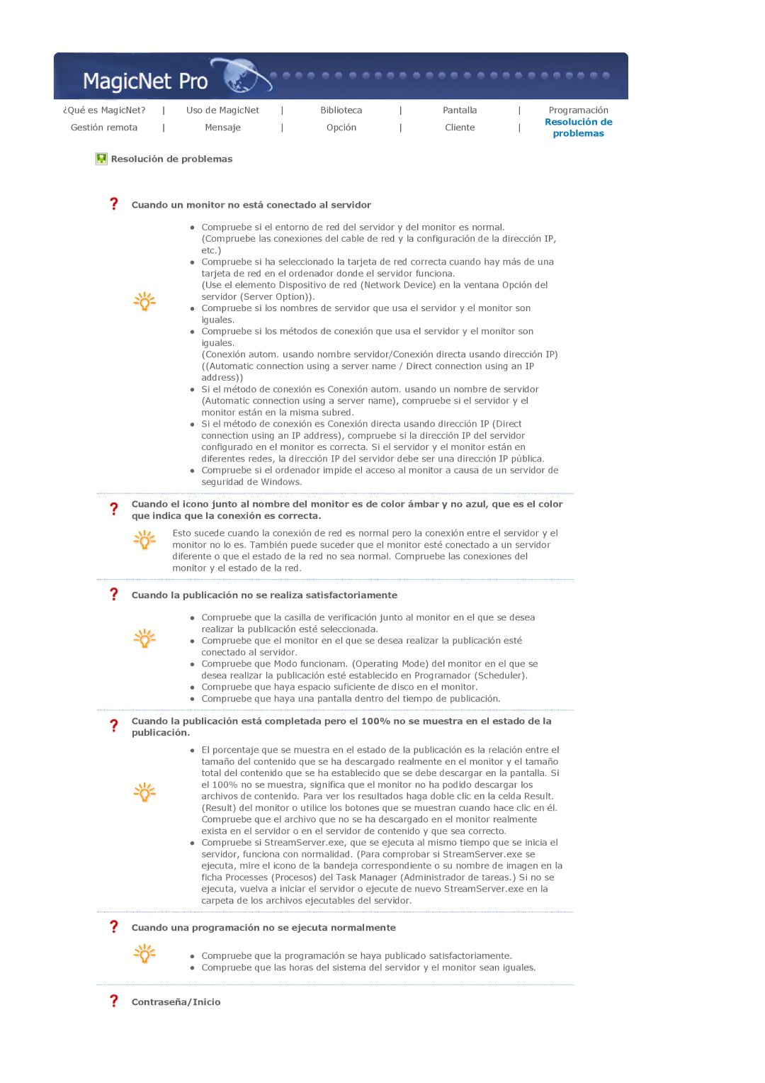 Samsung 460DXN Cuando la publicación no se realiza satisfactoriamente, Cuando una programación no se ejecuta normalmente 