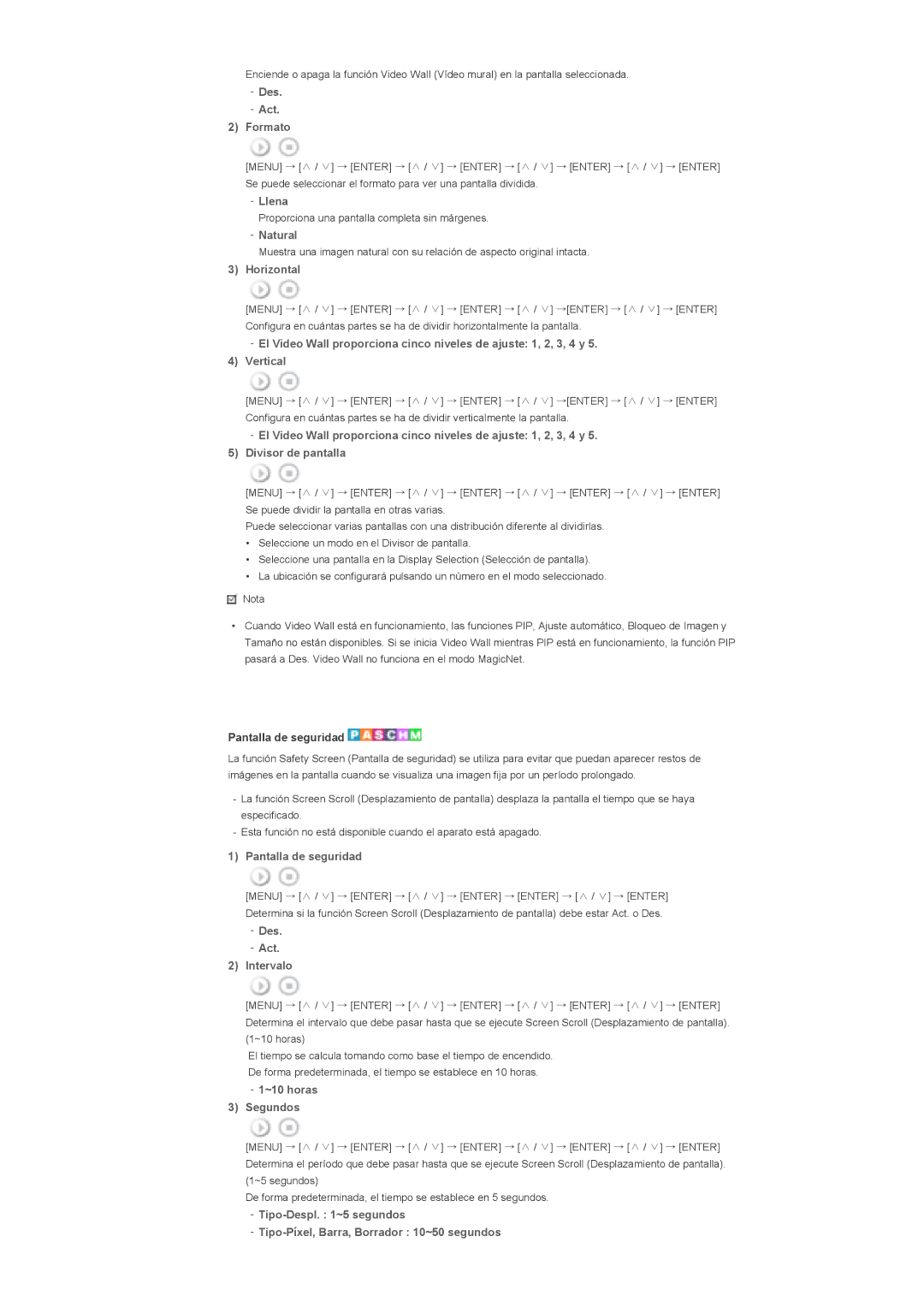 Samsung 400DXn Des Act Formato, Llena, Natural, Horizontal, Pantalla de seguridad, Des Act Intervalo, ~10 horas Segundos 