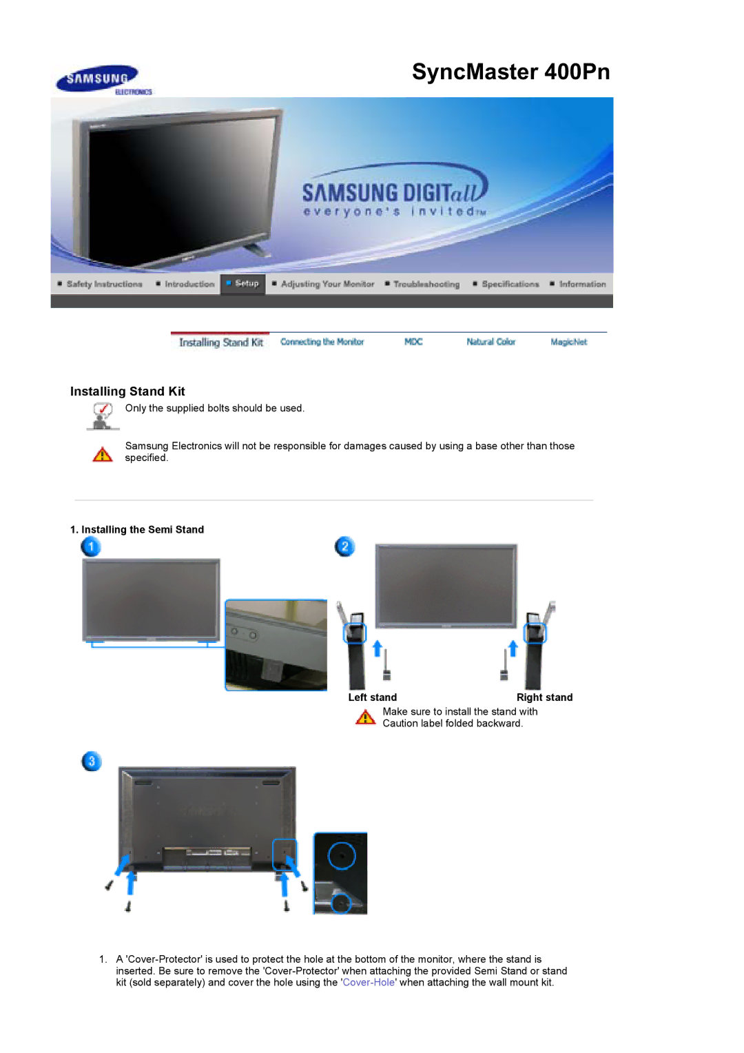 Samsung 400Pn, 400P manual Installing Stand Kit, Installing the Semi Stand Left stand 