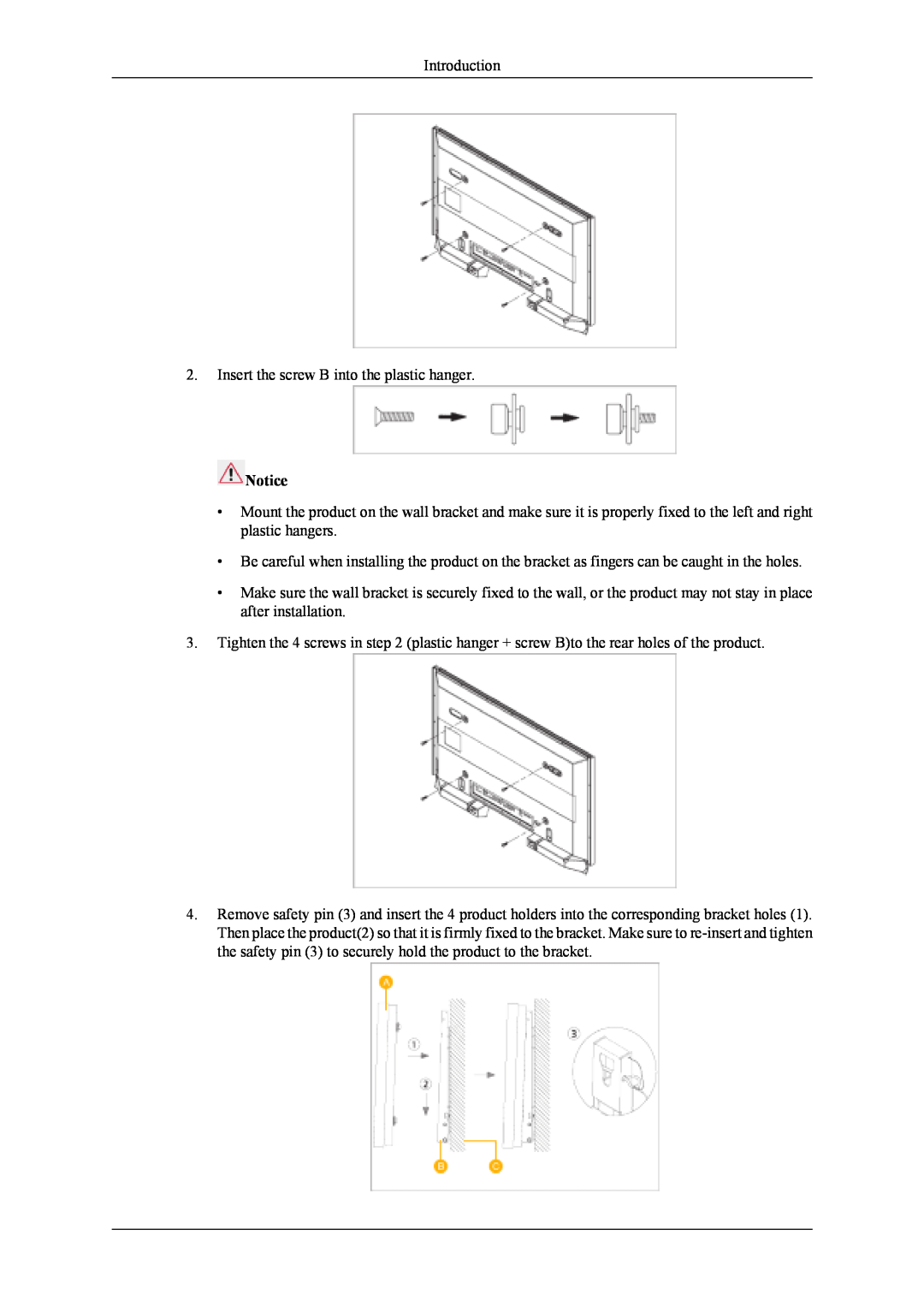 Samsung 400UXn user manual Introduction 2. Insert the screw B into the plastic hanger 