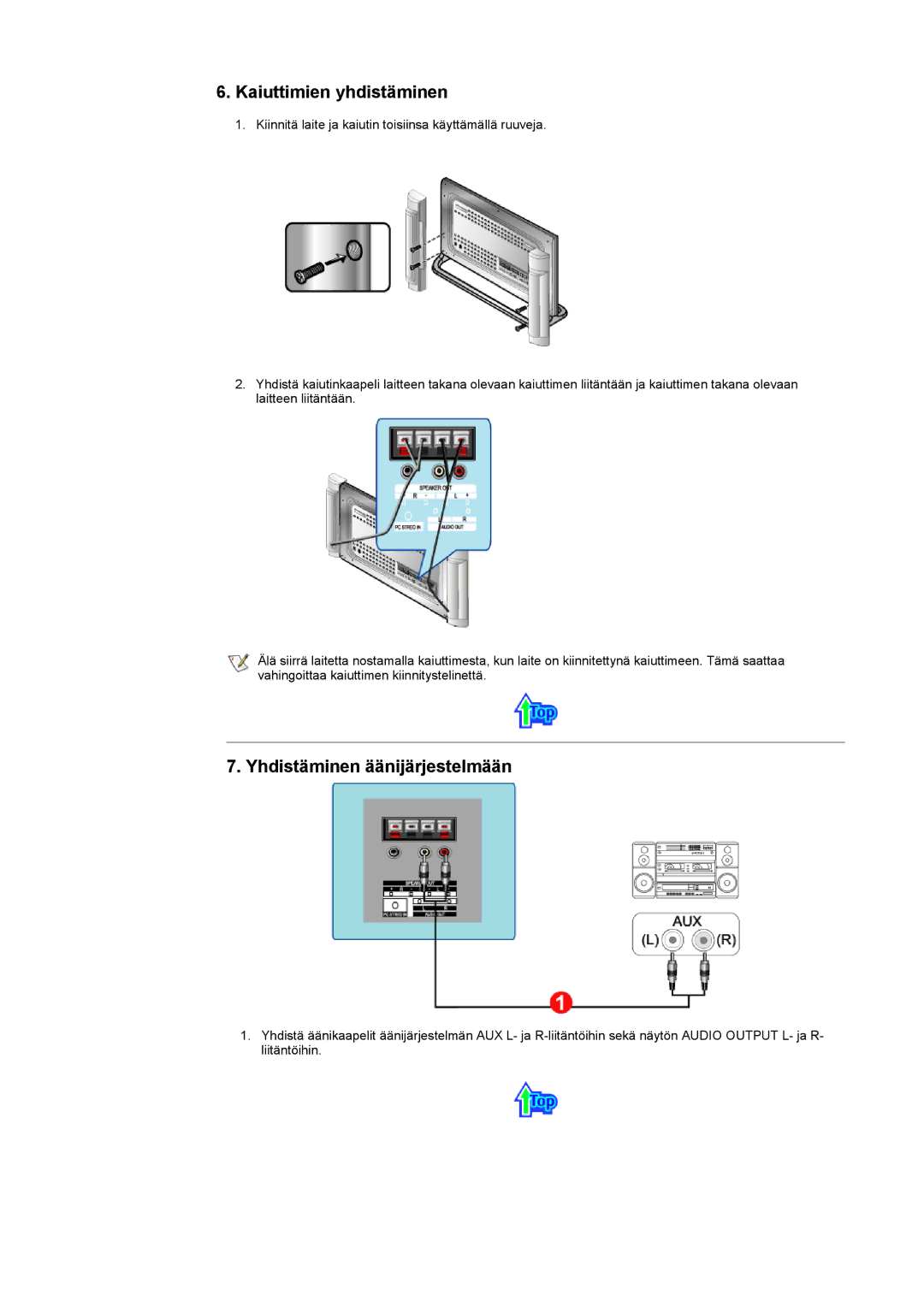 Samsung 403 T manual Kaiuttimien yhdistäminen, Yhdistäminen äänijärjestelmään 