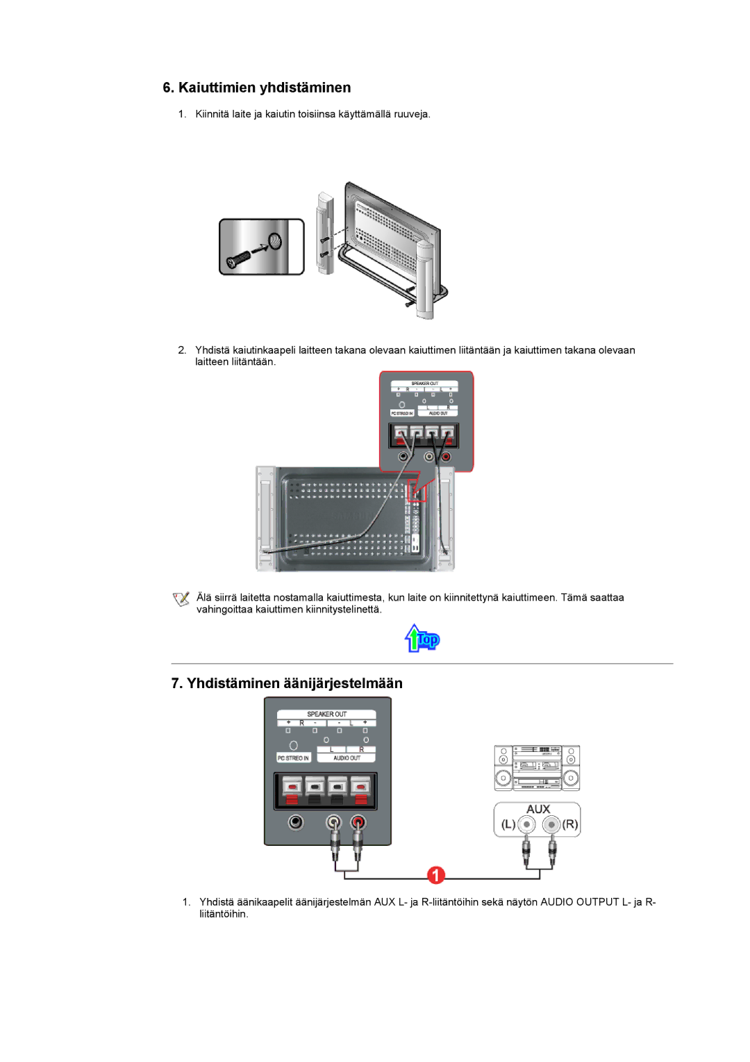 Samsung 403 T manual Kaiuttimien yhdistäminen 