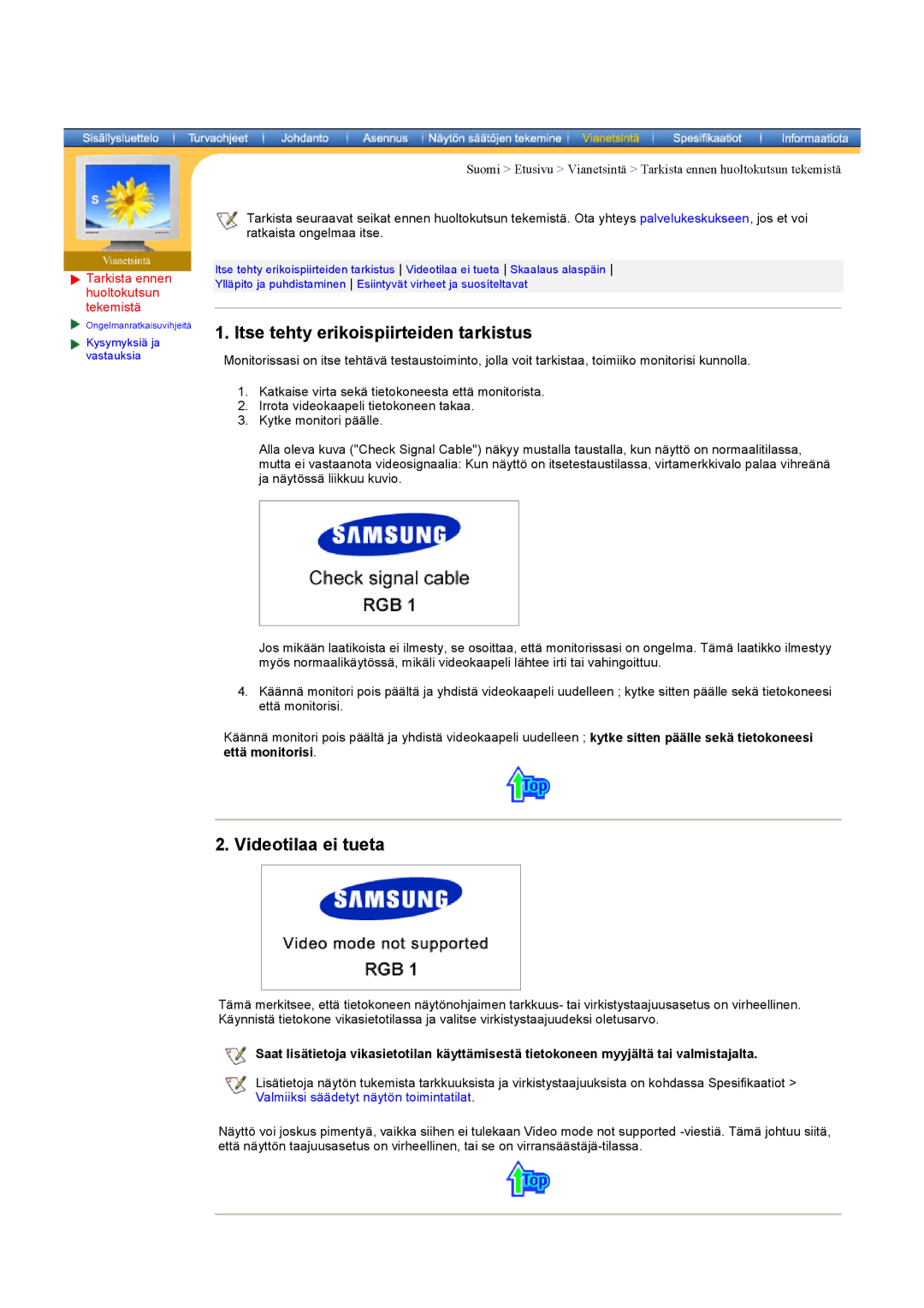 Samsung 403 T manual Itse tehty erikoispiirteiden tarkistus, Videotilaa ei tueta, Tarkista ennen huoltokutsun tekemistä 