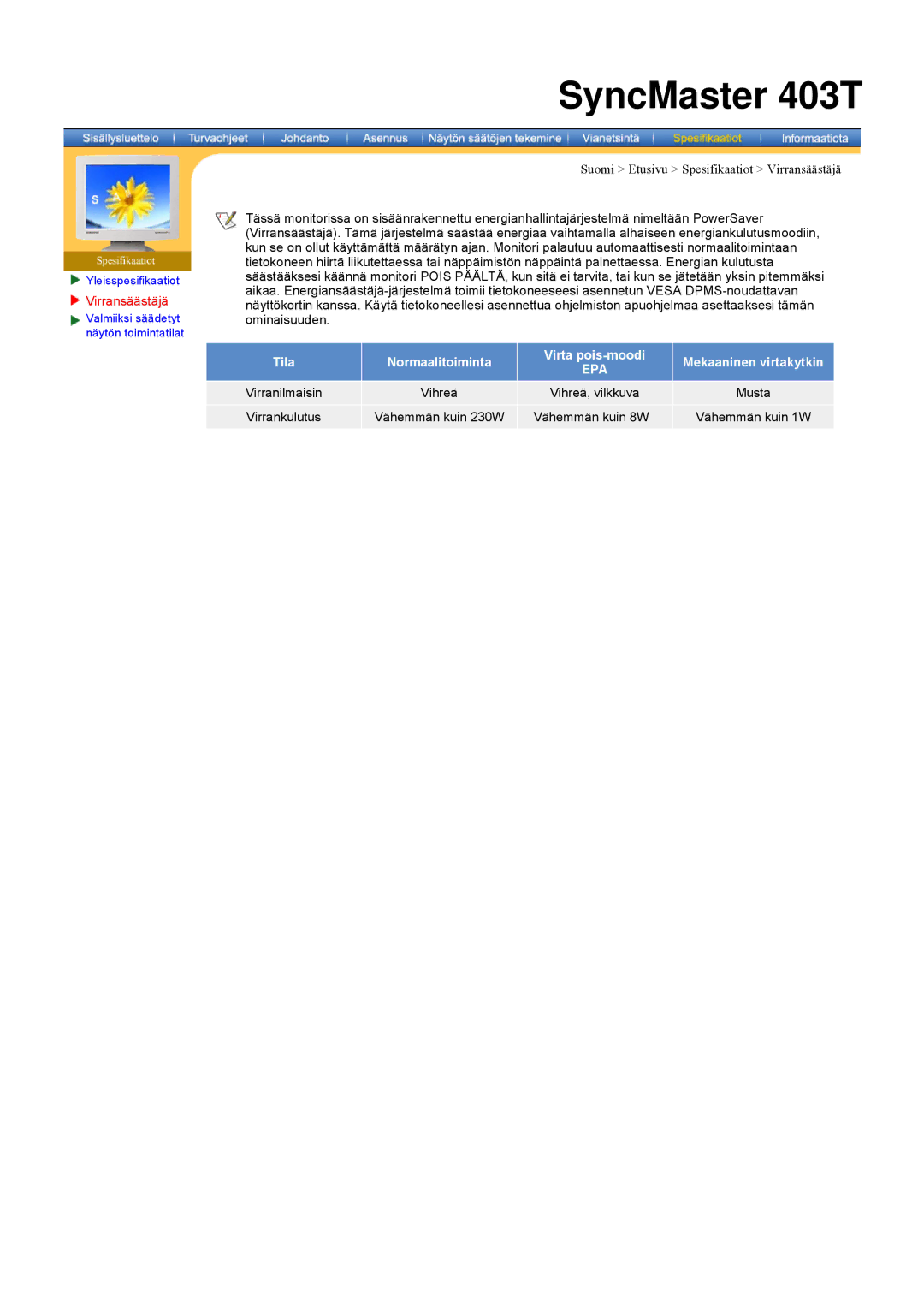 Samsung 403 T manual Virransäästäjä, Epa 