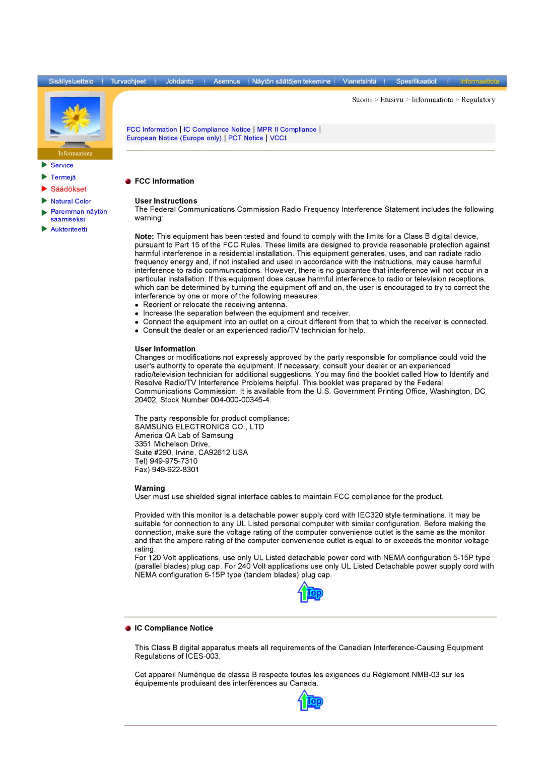 Samsung 403 T manual Säädökset, FCC Information User Instructions, User Information, IC Compliance Notice 