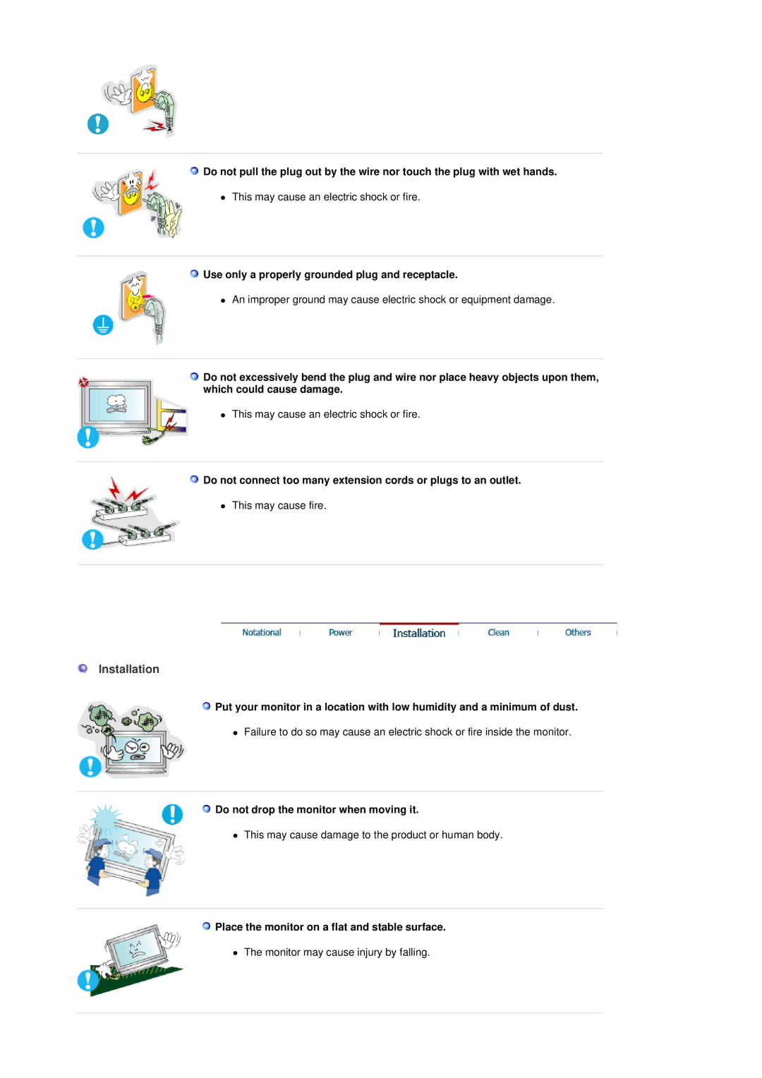 Samsung 403Tn manual Installation, Use only a properly grounded plug and receptacle, Do not drop the monitor when moving it 