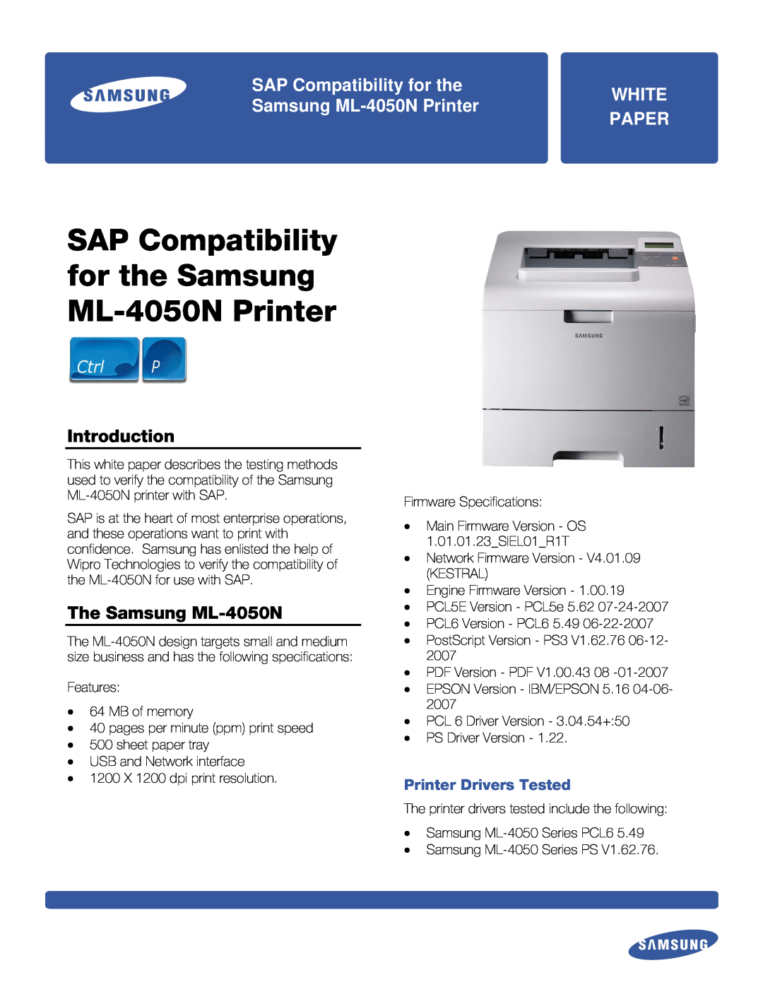 Samsung specifications Introduction, The Samsung ML-4050N, Printer Drivers Tested, SAP Compatibility for the, White 