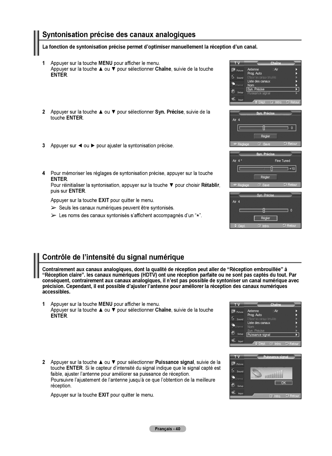 Samsung 410 Series user manual Syntonisation précise des canaux analogiques, Contrôle de l’intensité du signal numérique 