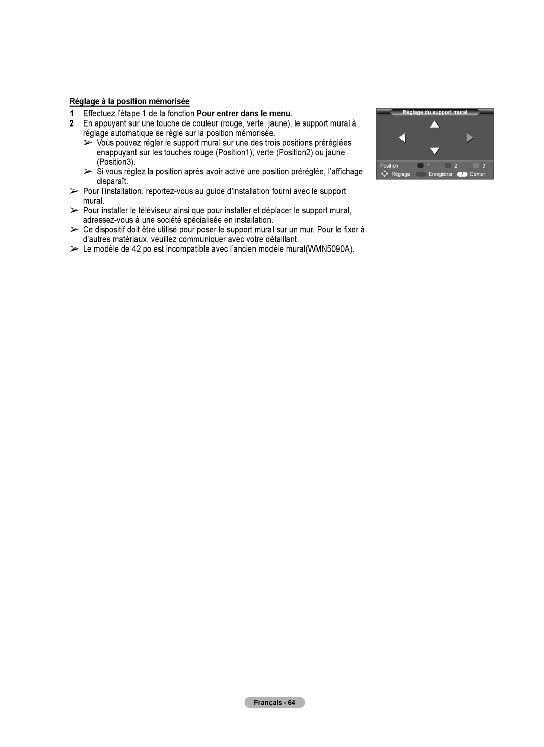 Samsung 410 Series user manual Réglage à la position mémorisée, Effectuez l’étape 1 de la fonction Pour entrer dans le menu 