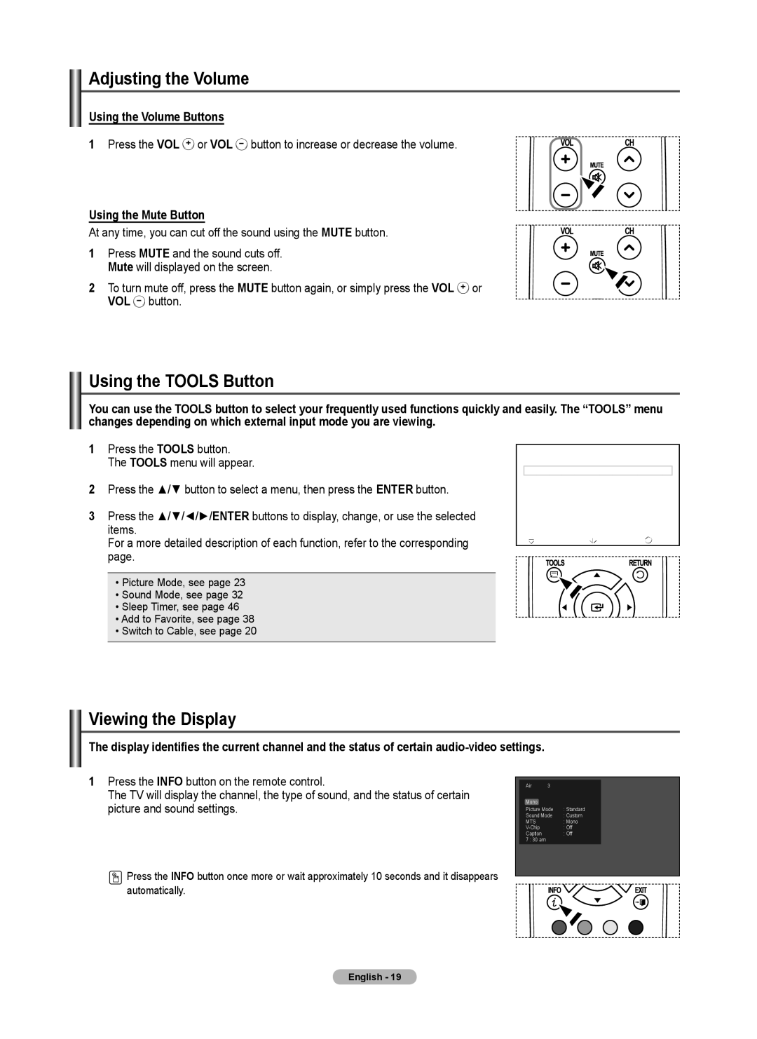 Samsung 410 Series user manual Adjusting the Volume, Using the Tools Button, Viewing the Display, Using the Volume Buttons 