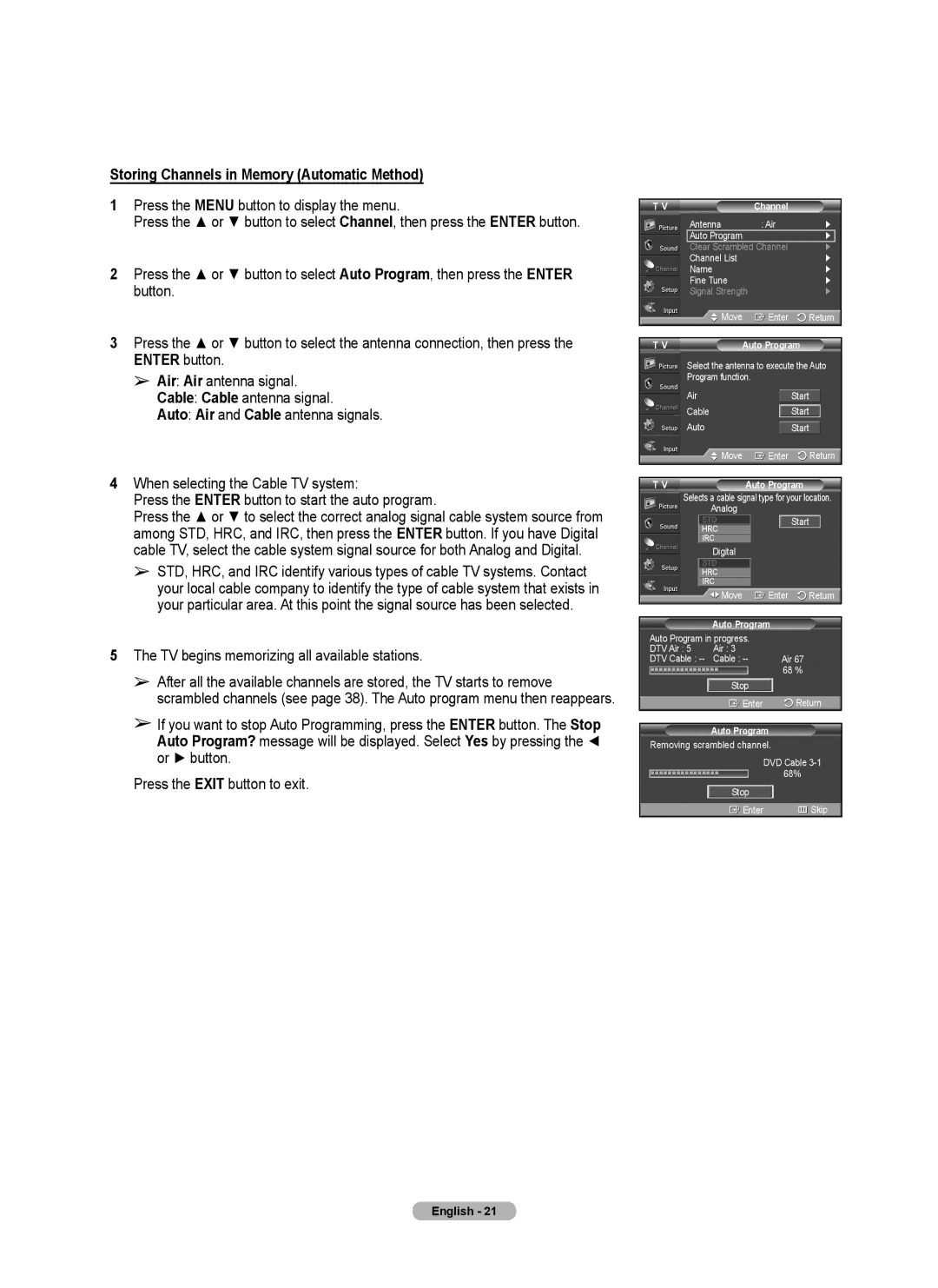 Samsung 410 Series Storing Channels in Memory Automatic Method, TV begins memorizing all available stations, Auto Program 