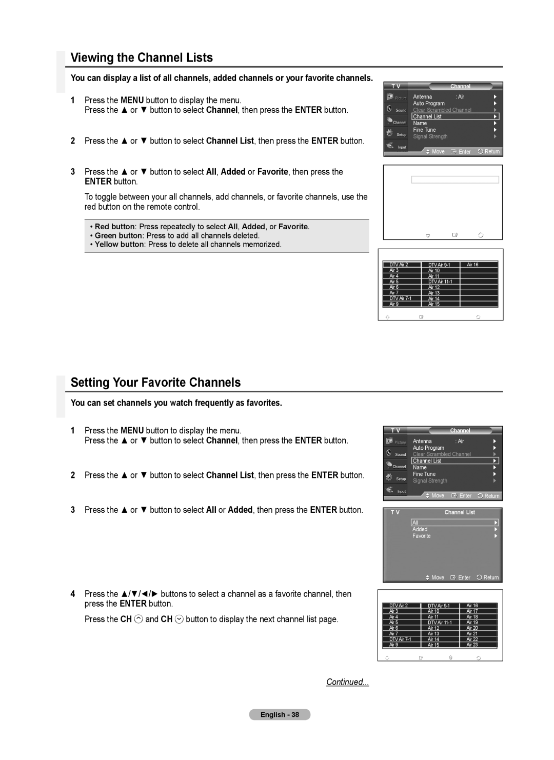 Samsung 410 Series user manual Viewing the Channel Lists, Setting Your Favorite Channels 