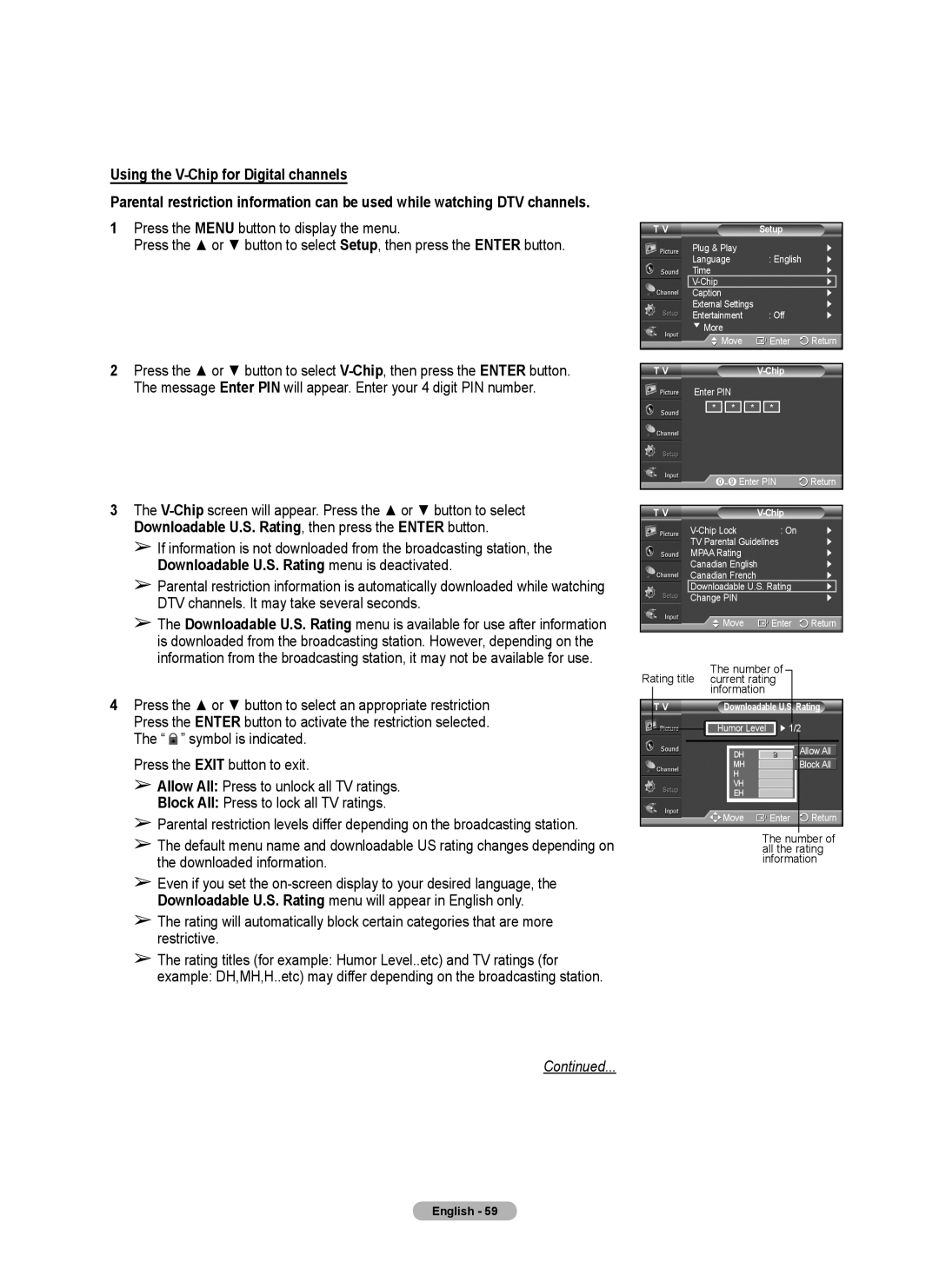 Samsung 410 Series user manual V-Chipscreen will appear. Press the or button to select, Rating 