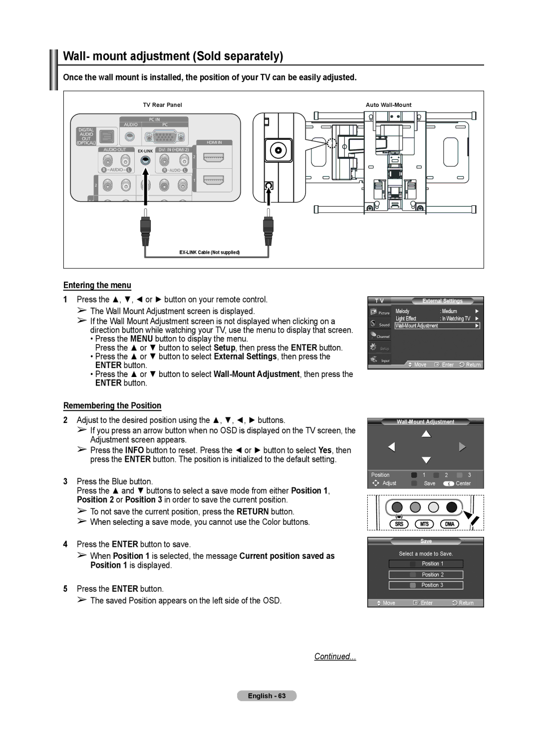 Samsung 410 Series user manual Wall- mount adjustment Sold separately, Entering the menu, Remembering the Position 