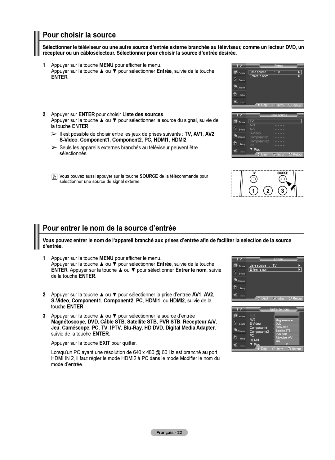 Samsung 410 Series user manual Pour choisir la source, Pour entrer le nom de la source d’entrée 