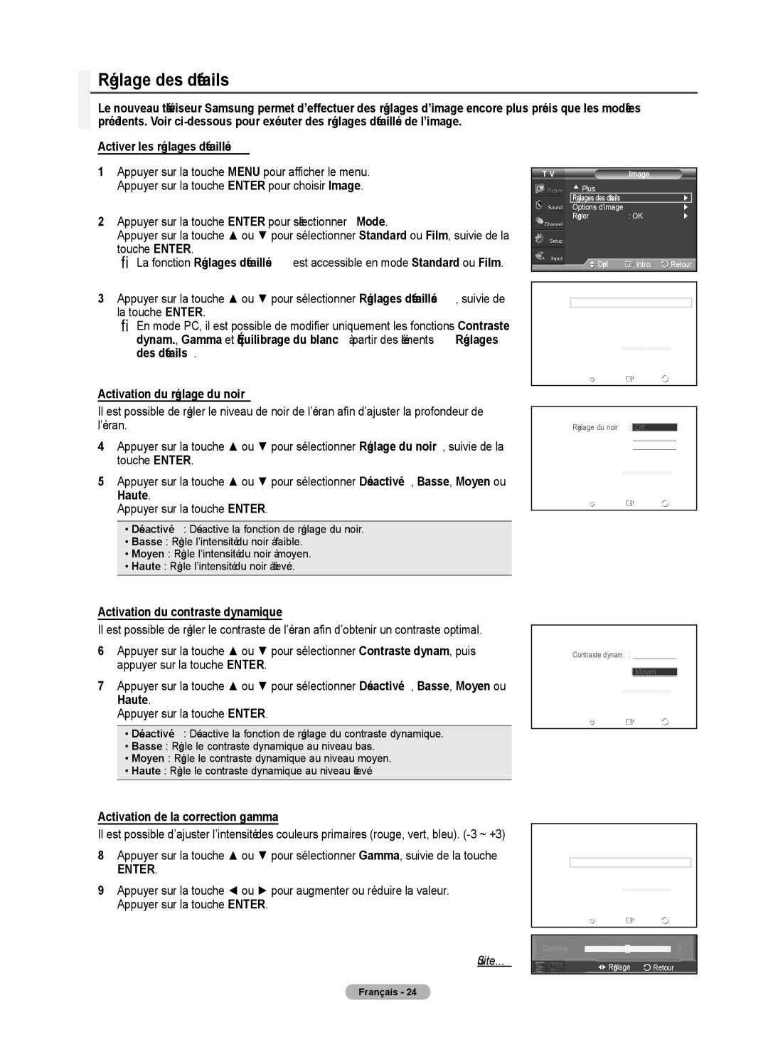 Samsung 410 Series user manual Réglage des détails, Activation du réglage du noir, Activation du contraste dynamique 