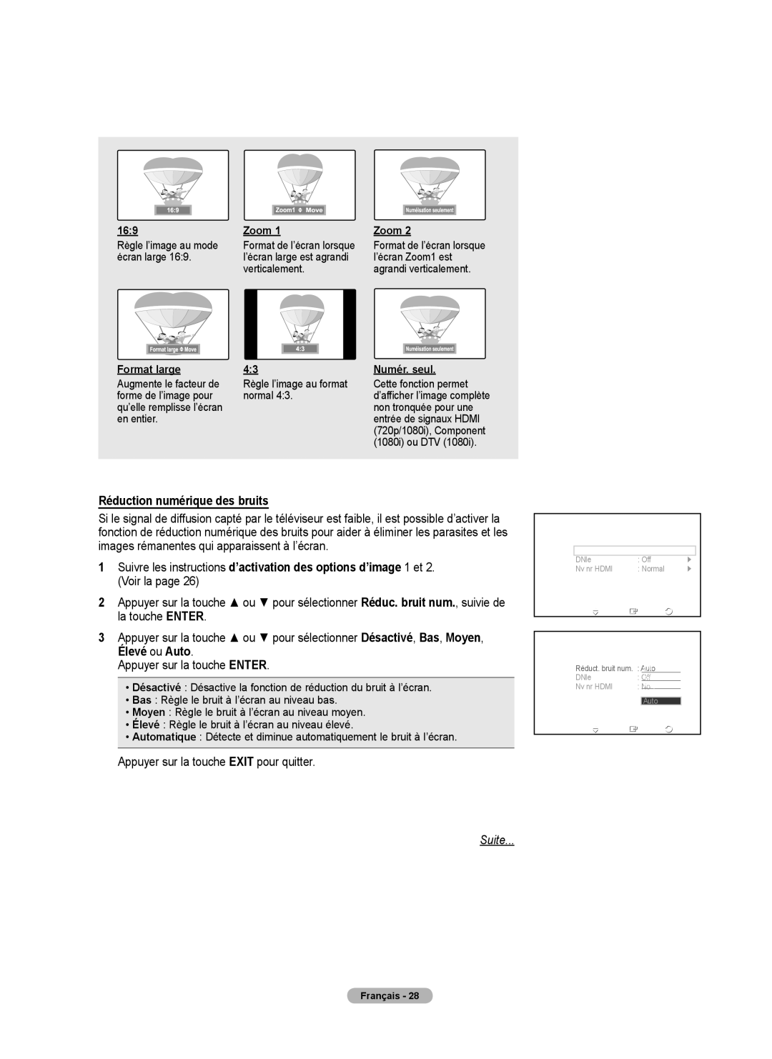 Samsung 410 Series user manual Réduction numérique des bruits, Appuyer sur la touche Exit pour quitter 