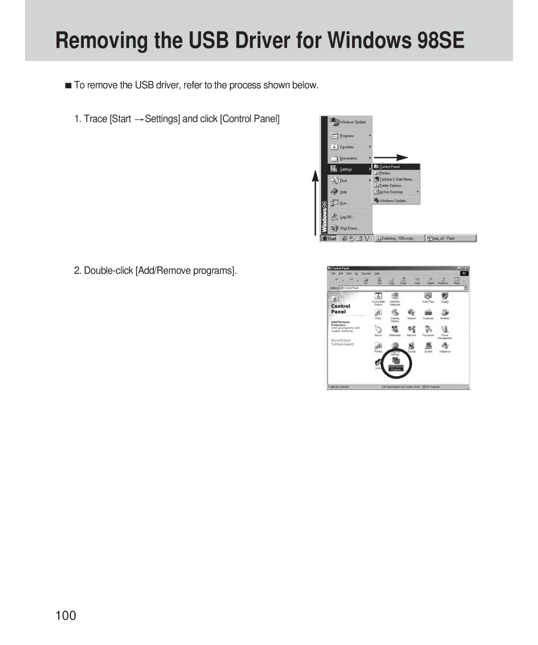 Samsung 420 manual Removing the USB Driver for Windows 98SE, 100 