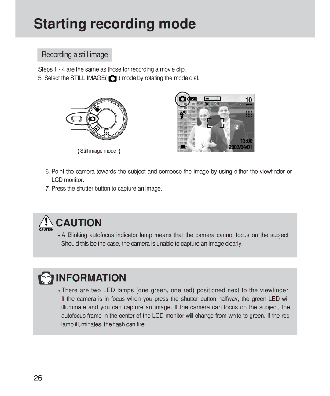 Samsung 420 manual Recording a still image 