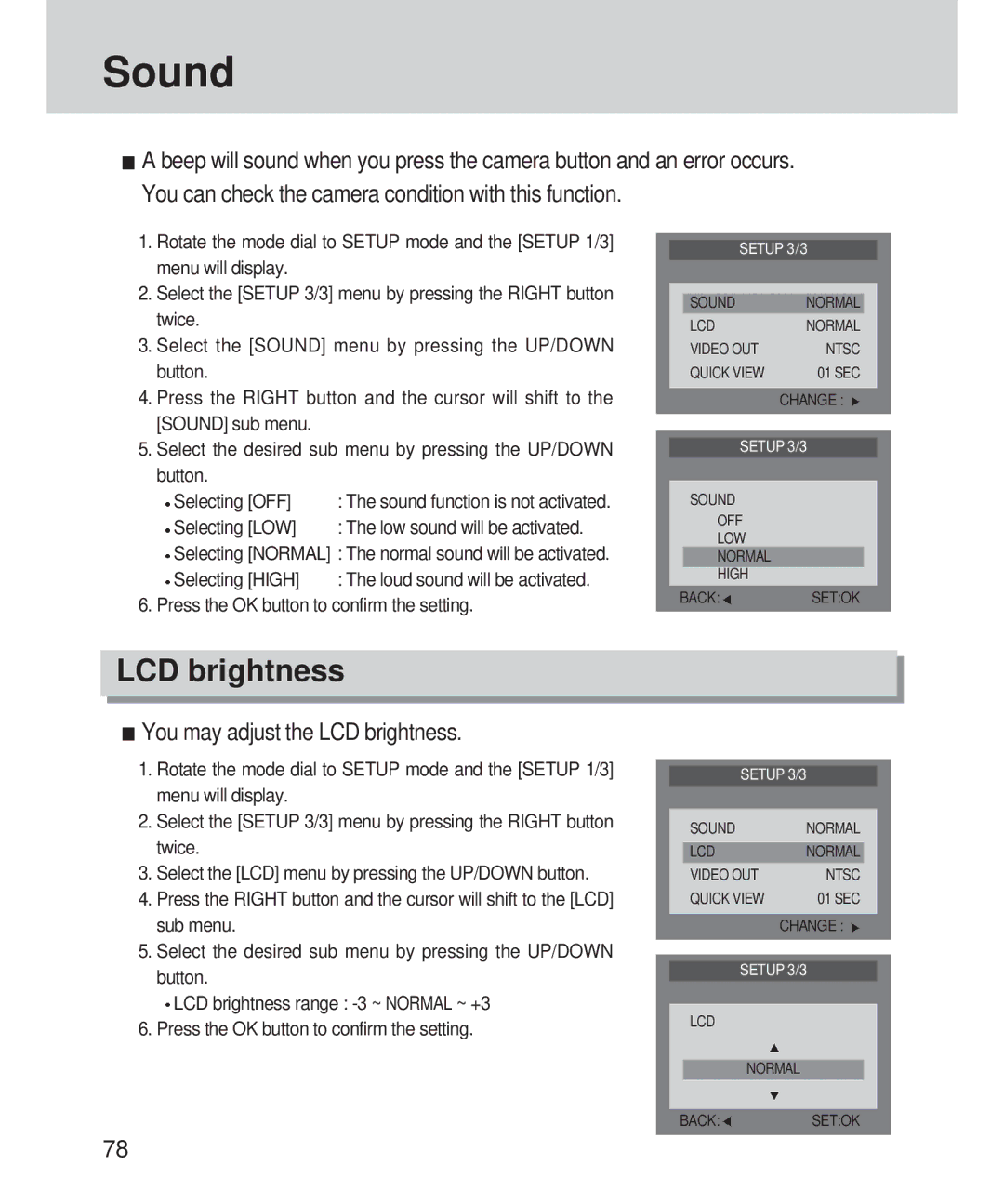 Samsung 420 manual Sound, You may adjust the LCD brightness, Selecting LOW 