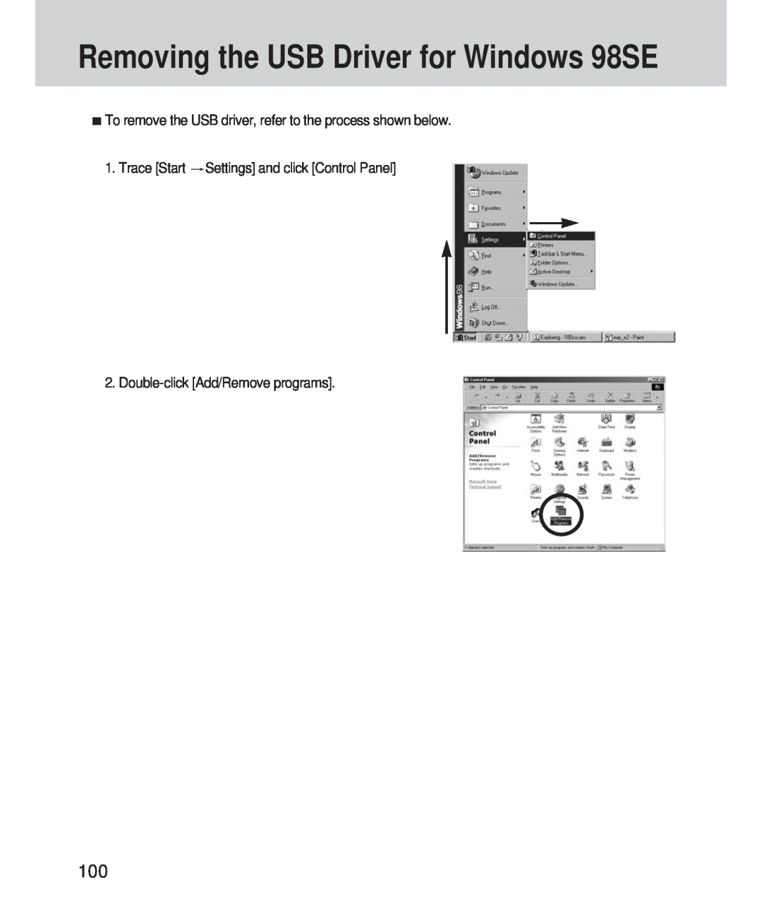 Samsung 420 manual Removing the USB Driver for Windows 98SE, To remove the USB driver, refer to the process shown below 