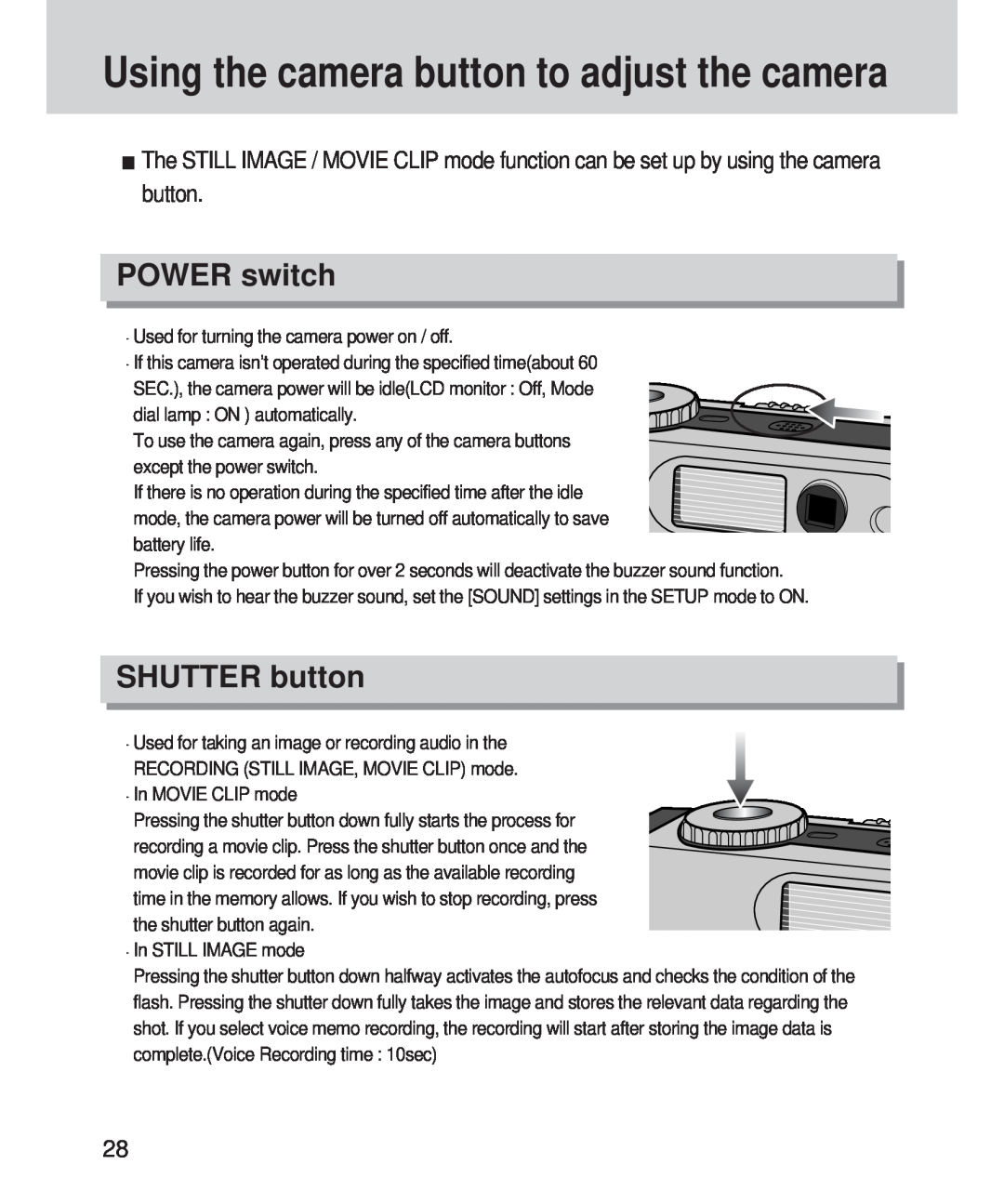 Samsung 420 manual Using the camera button to adjust the camera, POWER switch, SHUTTER button 
