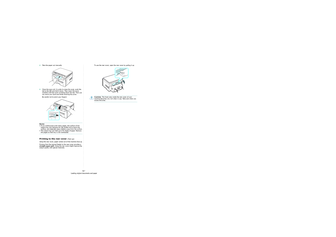 Samsung 4200 Printing to the rear cover Face up, Take the paper out manually, Be careful not to pinch your fingers 