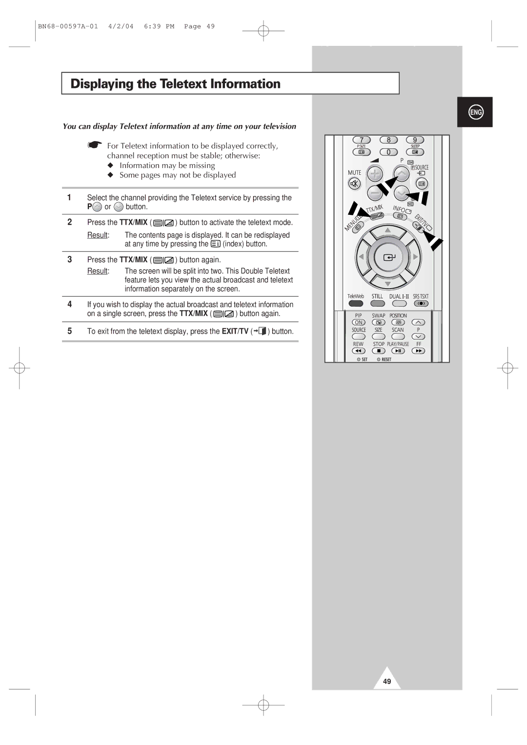 Samsung 4240 manual Displaying the Teletext Information, Press the TTX/MIX button again 