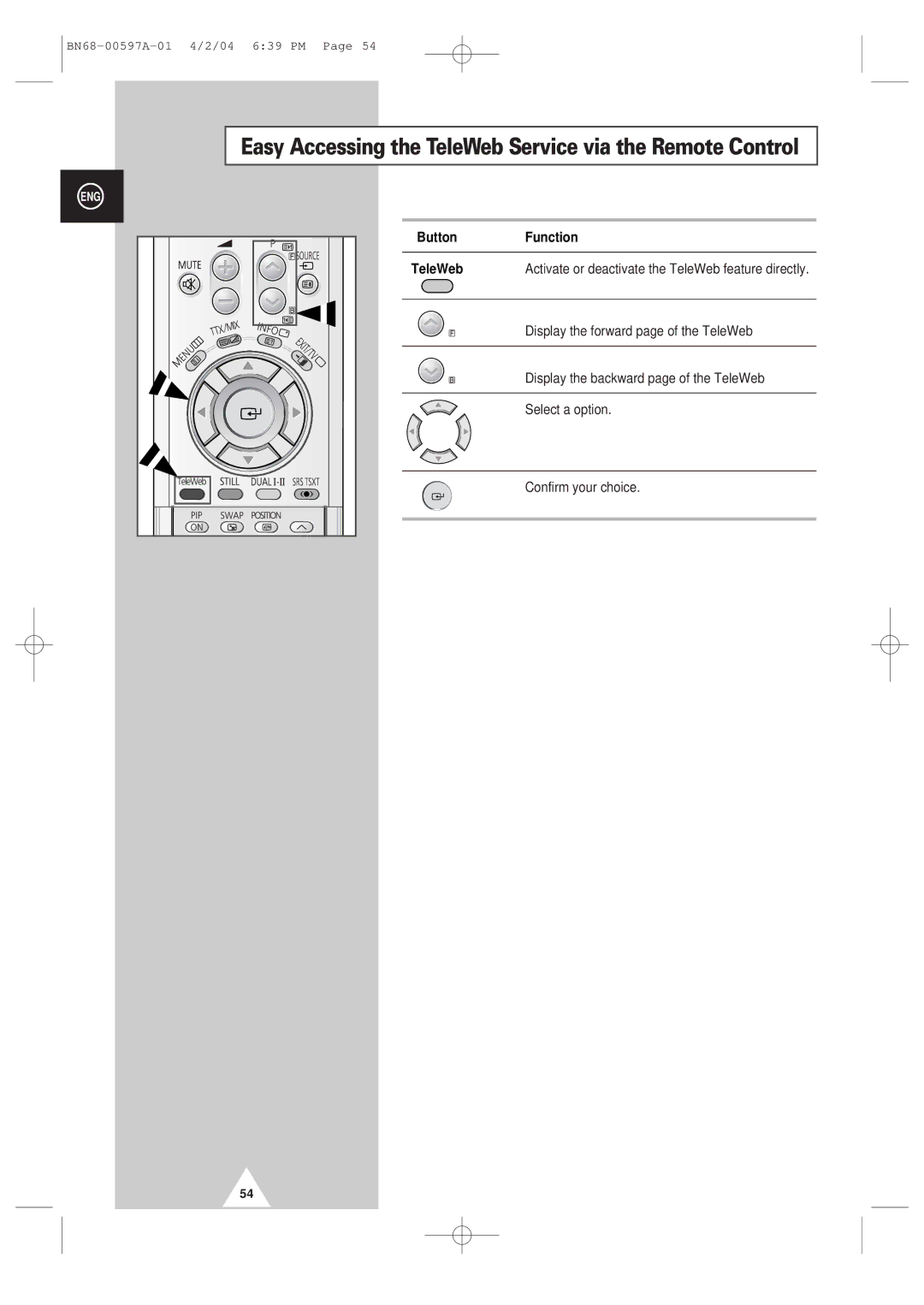 Samsung 4240 manual Easy Accessing the TeleWeb Service via the Remote Control 