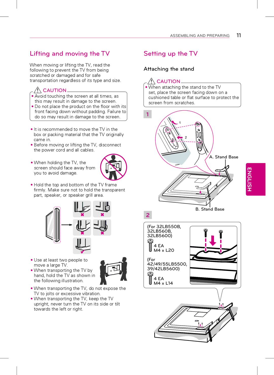 Samsung 32LB5600, 42LB5600, 32LB560B, 39LB5600 owner manual Lifting and moving the TV, Setting up the TV, Attaching the stand 