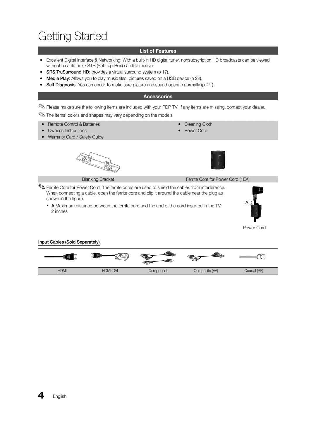 Samsung 430 user manual Getting Started, List of Features, Accessories, Input Cables Sold Separately 