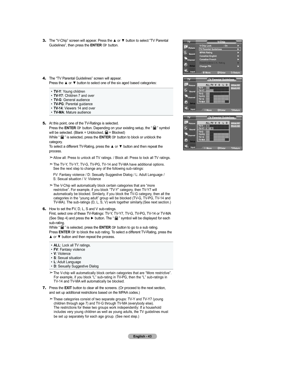 Samsung 451 user manual V-Chip screen will appear. Press, Button TV Parental Guidelines screen will appear Press, Process 