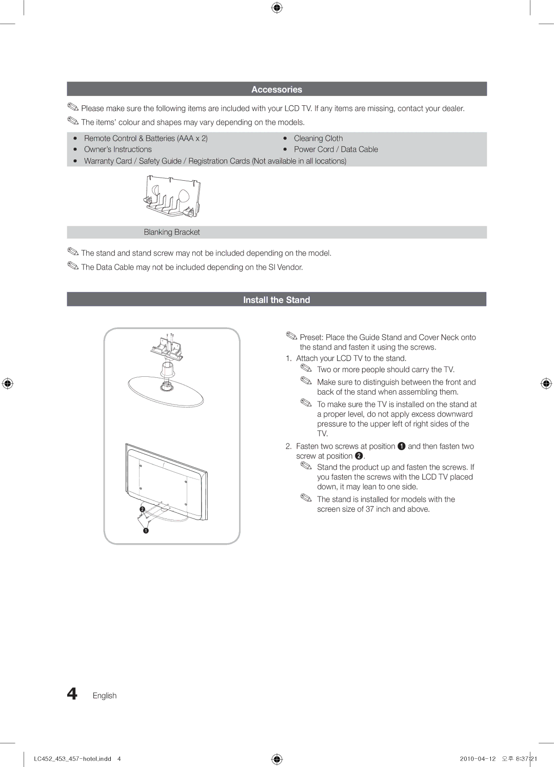 Samsung 452, 453, 457 installation manual Accessories, Install the Stand 