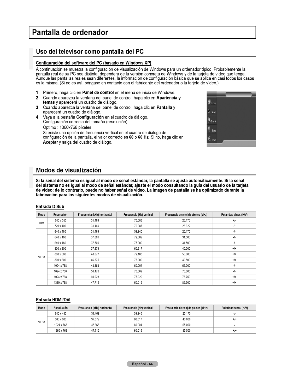 Samsung 460 Pantalla de ordenador, Uso del televisor como pantalla del PC, Modos de visualización, Entrada HDMI/DVI 