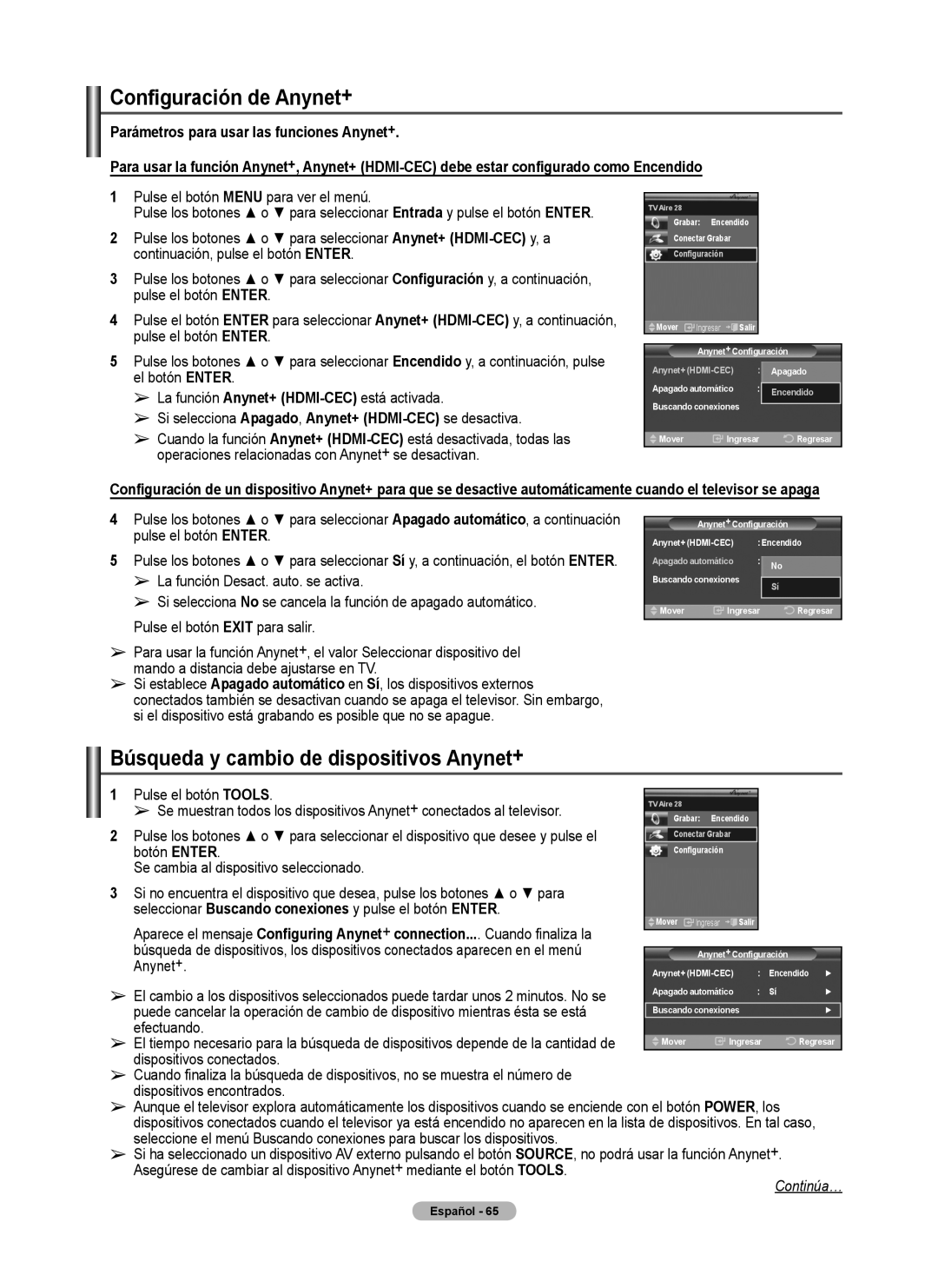 Samsung 460 user manual Configuración de Anynet+, Búsqueda y cambio de dispositivos Anynet+, Pulse el botón Tools, Ingresar 