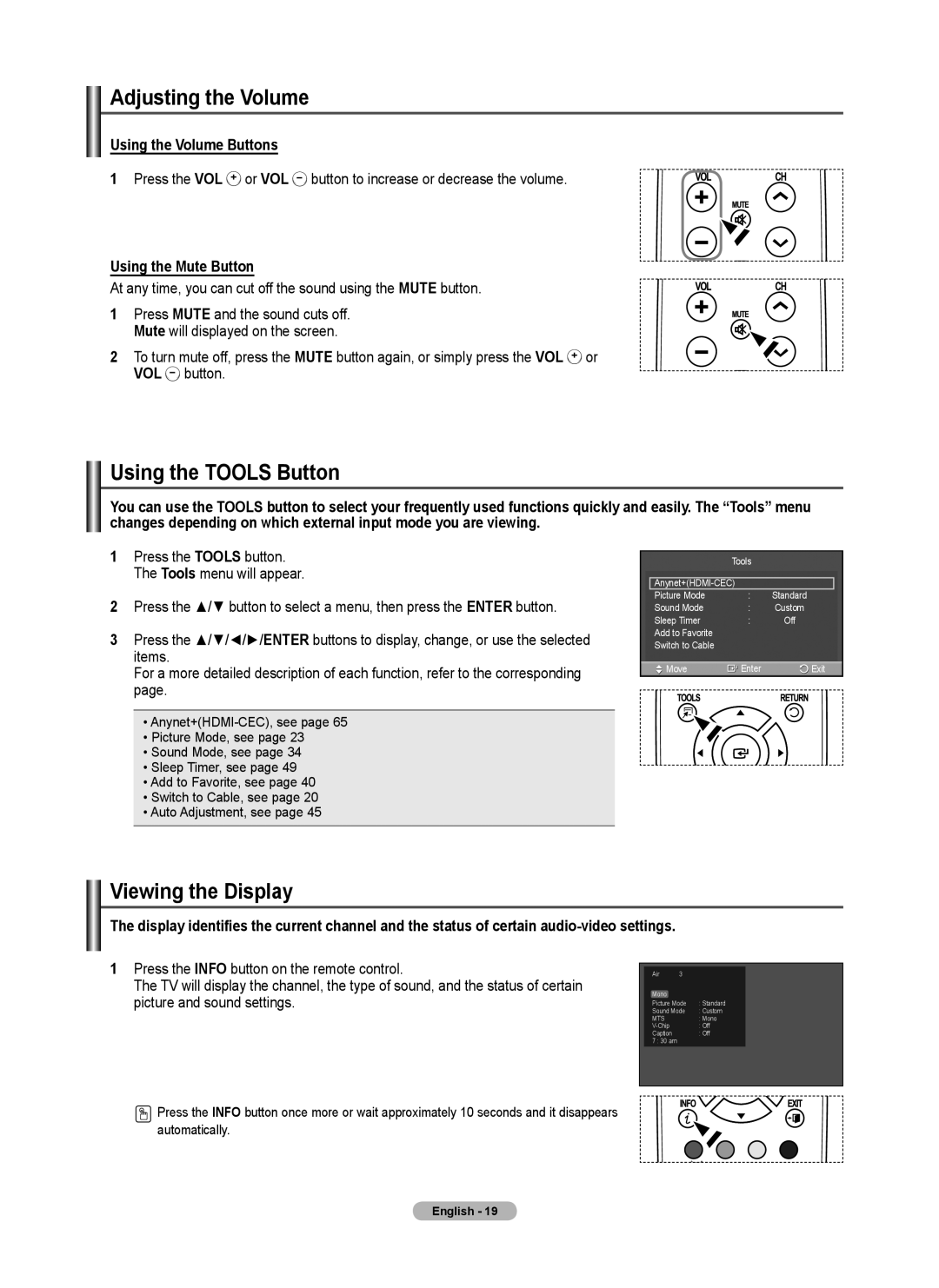 Samsung 460 user manual Adjusting the Volume, Using the Tools Button, Viewing the Display, Using the Volume Buttons 