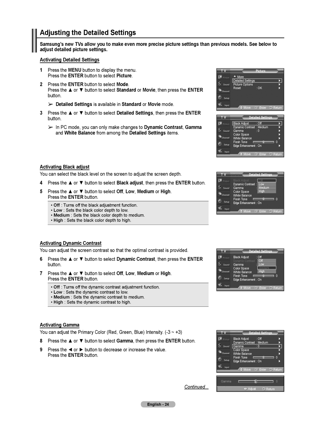 Samsung 460 Adjusting the Detailed Settings, Detailed Settings is available in Standard or Movie mode, Activating Gamma 