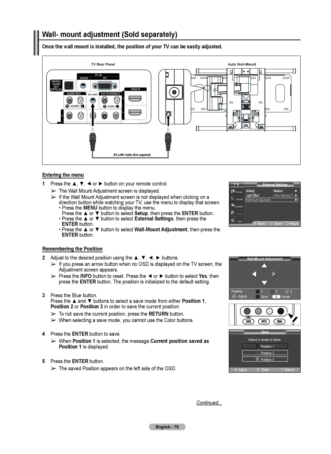 Samsung 460 user manual Wall- mount adjustment Sold separately, Entering the menu, Remembering the Position 