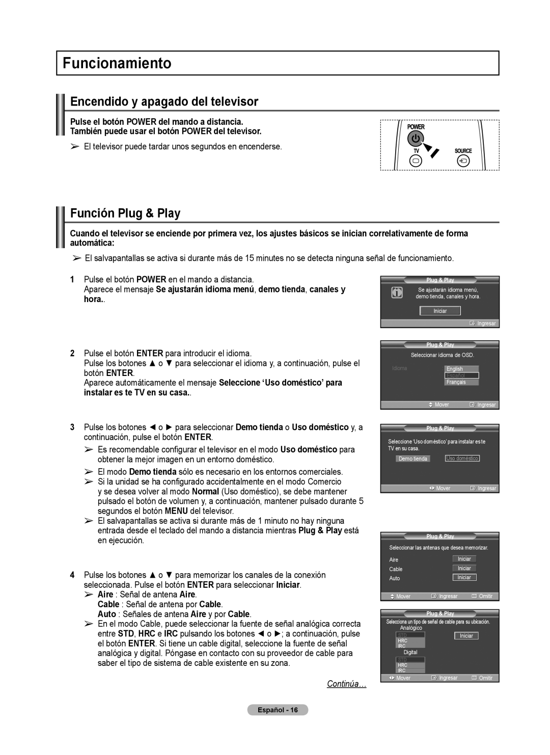 Samsung 460 user manual Funcionamiento, Encendido y apagado del televisor, Función Plug & Play 