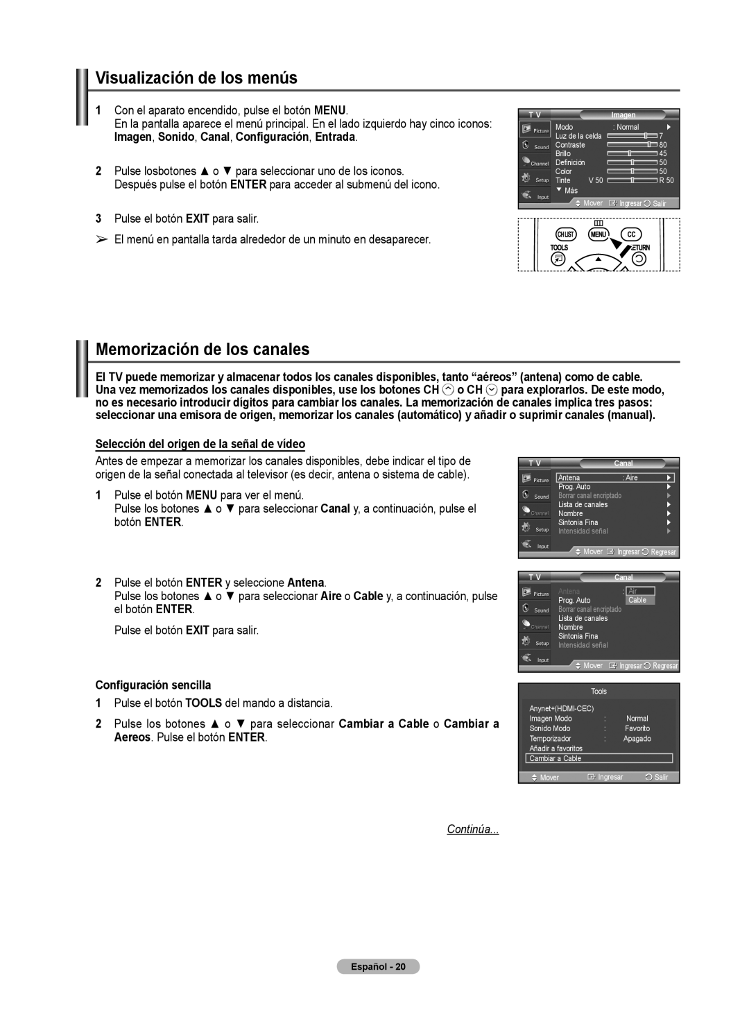 Samsung 460 user manual Visualización de los menús, Memorización de los canales, Selección del origen de la señal de vídeo 