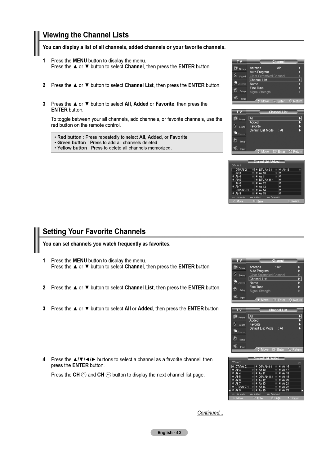 Samsung 460 user manual Viewing the Channel Lists, Setting Your Favorite Channels, Continued 